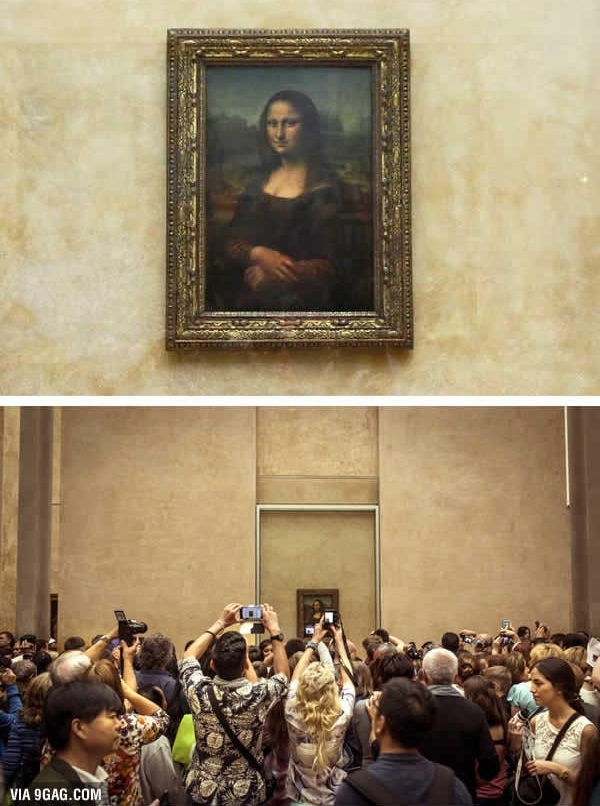 Chuyện đến gần chiêm ngưỡng nàng Mona Lisa ở bảo tàng Louvre hầu như bất khả thi. (Ảnh: 9GAG).