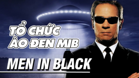 Tổ chức “Áo đen” bí mật - MIB chuyên xóa dấu vết về UFO